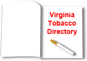 Click here to view the Virginia Tobacco Directory